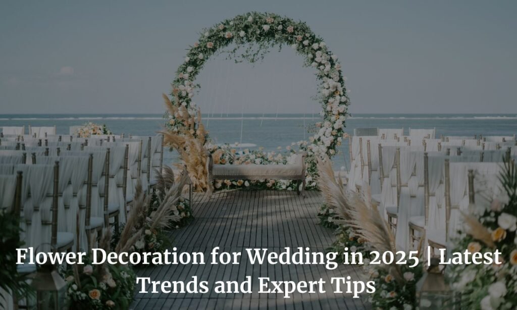 Flower Decoration for Wedding
